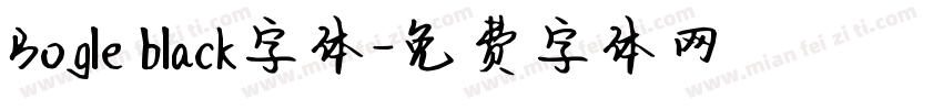 Bogle black字体字体转换